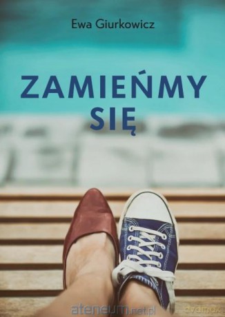 Zamieńmy się - Ewa Giurkowicz [KSIĄŻKA]