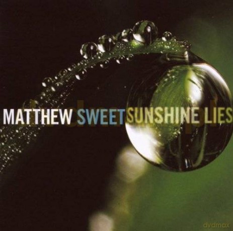 Matthew Sweet: Sunshine Lies [CD]