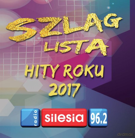 Szlag Lista Hity Roku 2017 [CD]