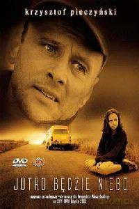 Jutro będzie niebo [DVD]