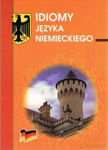 Idiomy języka niemieckiego [KSIĄŻKA]