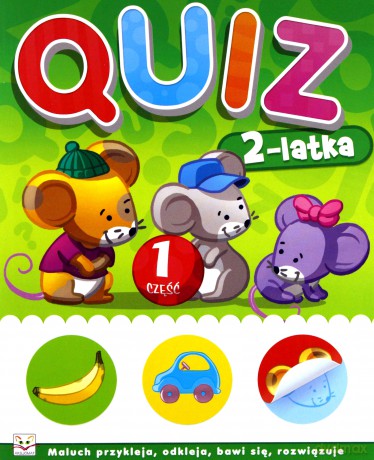 Quiz 2 latka Część 1 - Agnieszka Bator [KSIĄŻKA]