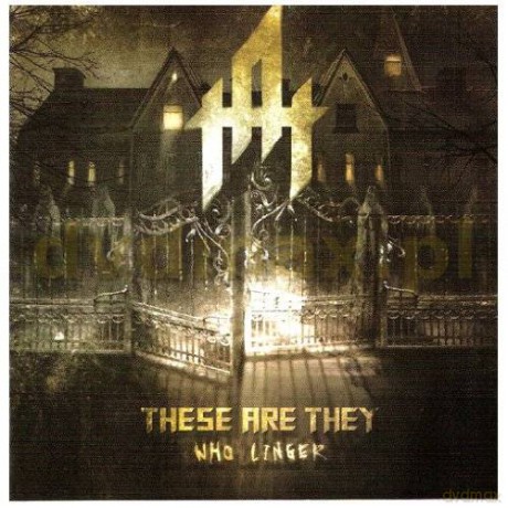 These Are They: Who Linger [CD]