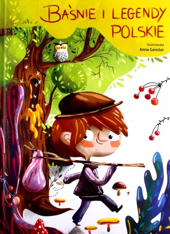 Baśnie i Legendy Polskie [KSIĄŻKA]