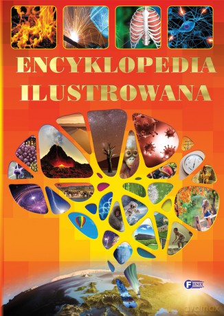 Encyklopedia Ilustrowana [KSIĄŻKA]