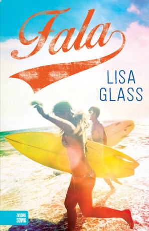 Fala - Lisa Glass [KSIĄŻKA]