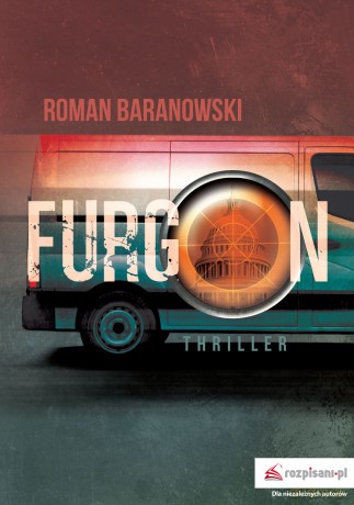 Furgon - Roman Baranowski [KSIĄŻKA]