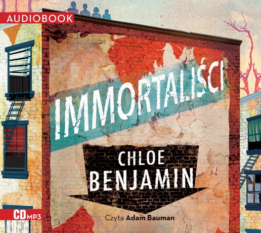 Immortaliści - Chloe Benjamin [AUDIOBOOK]