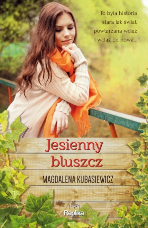 Jesienny Bluszcz - Magdalena Kubasiewicz [KSIĄŻKA]