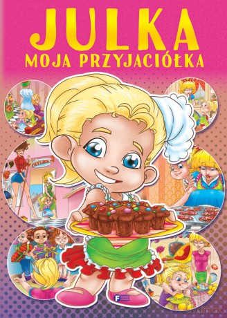 Julka Moja Przyjaciółka [KSIĄŻKA]