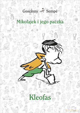 Kleofas Mikołajek i Jego Paczka - Rene Goscinny, Jean-Jacques Sempe [KSIĄŻKA]