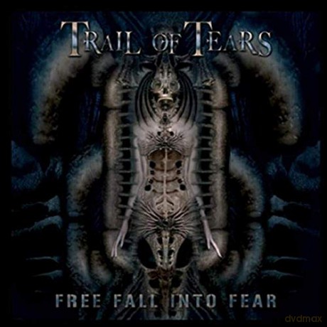 Trail Of Tears: Free Fall Into Fear [CD]