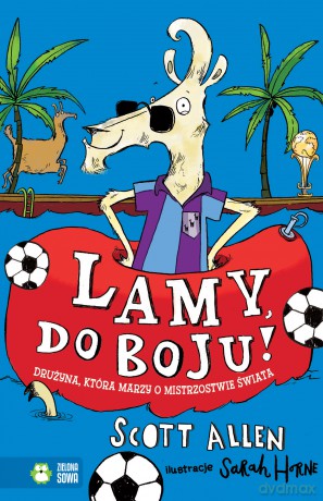 Lamy Do Boju Lamy United (Tom 2) - Scott Allen [KSIĄŻKA]