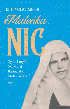 Maleńka Nic Życie Małej Arabki - Di Francesco Zampini [KSIĄŻKA]