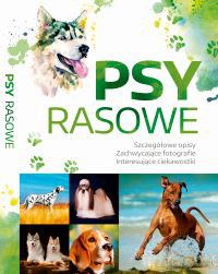 Psy Rasowe - Izabela Przeczek [KSIĄŻKA]