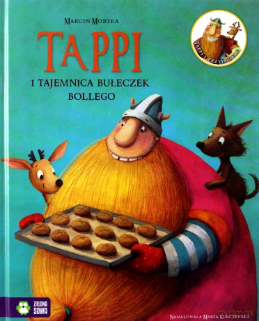 Tappi i Tajemnica Bułeczek Bollego - Marcin Mortka [KSIĄŻKA]