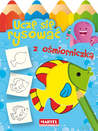 Uczę Się Rysować z Ośmiorniczką [KSIĄŻKA]
