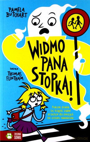 Widmo Pana Stopka Szkolne Szaleństwa - Pamela Butchart [KSIĄŻKA]