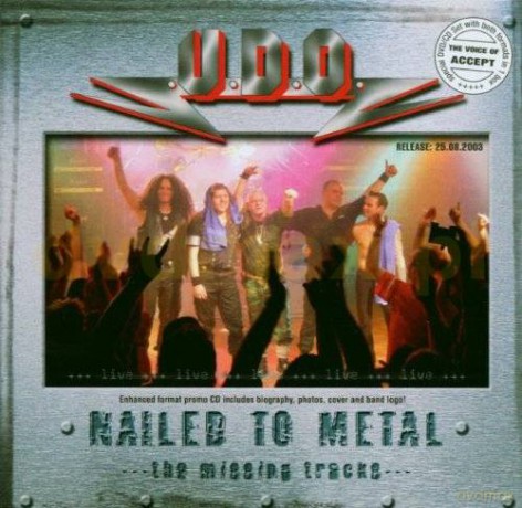 U.D.O.: Nailed To Metal [CD]