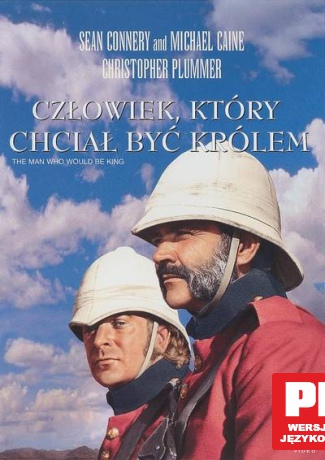 Człowiek, który chciał być królem [DVD]