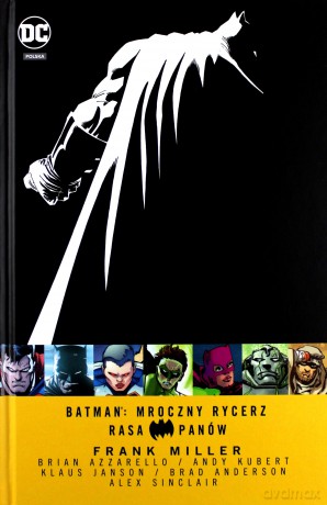 Batman: Mroczny Rycerz. Rasa Panów - Frank Miller, Brian Azzarello, Andy Kubert, Frank Miller [KOMIKS]