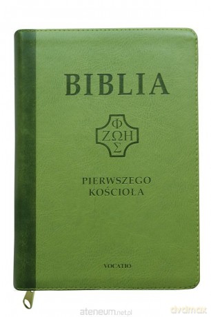 Biblia pierwszego Kościoła z paginatorami jasnozielona - ks. Remigiusz Popowski [KSIĄŻKA]