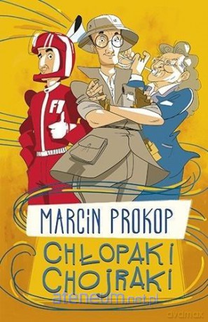 Chłopaki chojraki - Marcin Prokop [KSIĄŻKA]