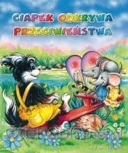 Ciapek odkrywa przeciwieństwa - Jolanta Adamus-Ludwikowska [KSIĄŻKA]