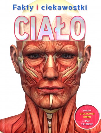 Fakty i ciekawostki. Ciało [KSIĄŻKA]
