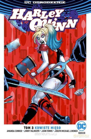 Harley Quinn Krwiste mięso, (Tom 3) [KOMIKS]