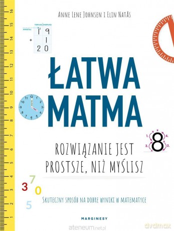 Łatwa matma - Elin Natas, Anne Lene-Johnsen [KSIĄŻKA]