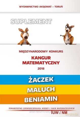 Matematyka z wesołym kangurem - Suplement 2018- Żaczek [KSIĄŻKA]