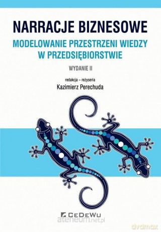 Narracje biznesowe - Kazimierz Perechuda [KSIĄŻKA]