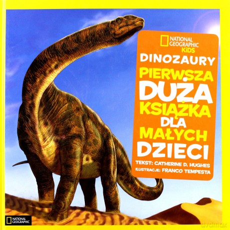 National Geographic Kids. Dinozaury [KSIĄŻKA]