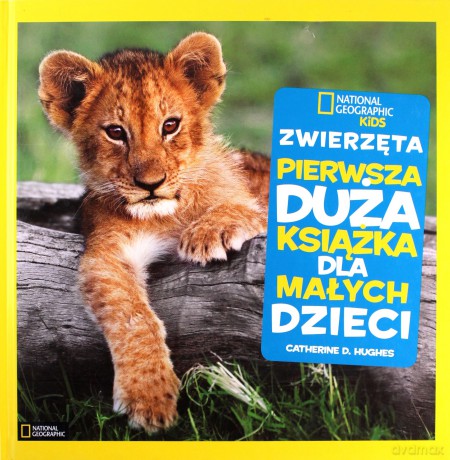 National Geographic Kids. Zwierzęta [KSIĄŻKA]