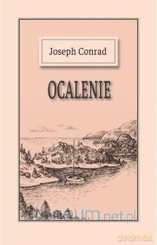 Ocalenie - Joseph Conrad [KSIĄŻKA]