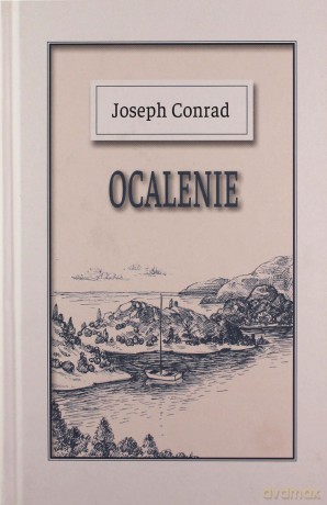 Ocalenie - Joseph Conrad [KSIĄŻKA]