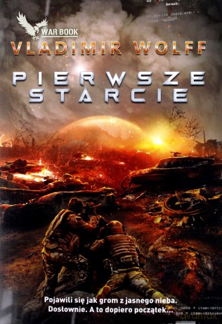 Pierwsze starcie - Vladimir Wolff [KSIĄŻKA]