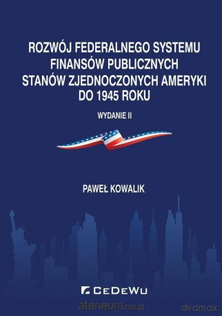 Rozwój federalnego systemu finansów - Paweł Kowalik [KSIĄŻKA]
