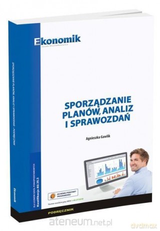 Sporządzanie planów, analiz i sprawozdań podręcznik [KSIĄŻKA]