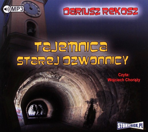 Tajemnica starej dzwonnicy - Dariusz Rekosz [AUDIOBOOK]