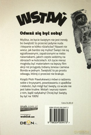 Wstań! Albo będziesz święty, albo będziesz nikim - Piotr Pawlukiewicz [KSIĄŻKA]