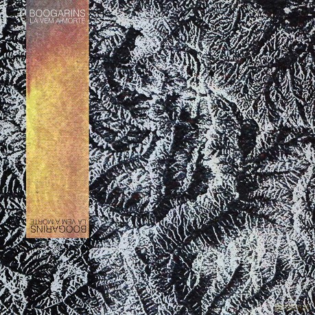 Boogarins: La Vem A Morte [Winyl]