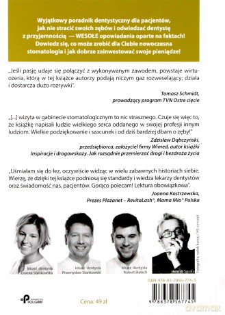 Bądź bystry u dentysty. Jak mieć uśmiech celebryty i nie bać się stomatologa - Dorota Stankowska [KSIĄŻKA]