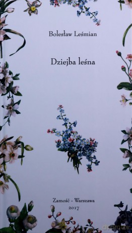 Dziejba Leśna - Bolesław Leśmian [KSIĄŻKA]
