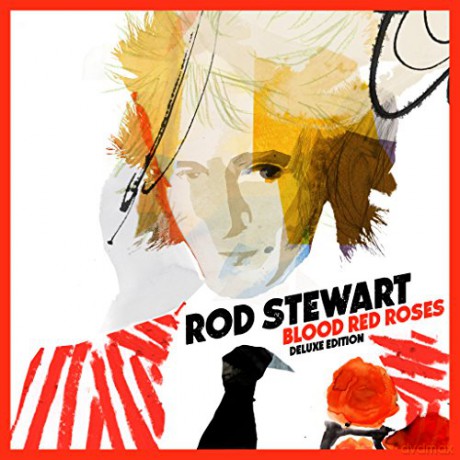 Rod Stewart: Blood Red Roses (Deluxe) [CD]