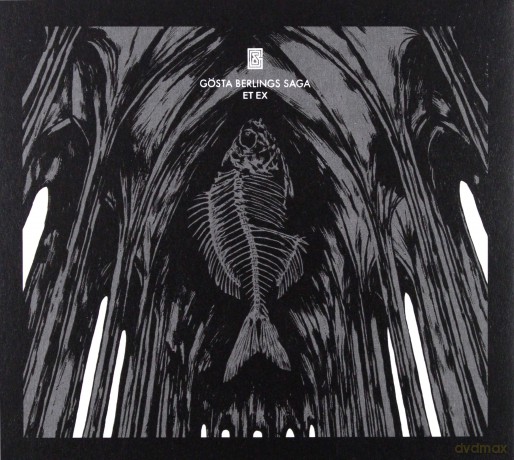 Gösta Berlings Saga: ET EX (digipack) [CD]