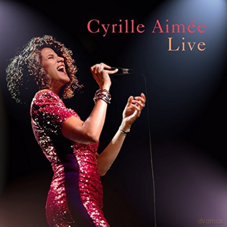 Cyrille Aimée: Cyrille Aimée Live (digipack) [CD]