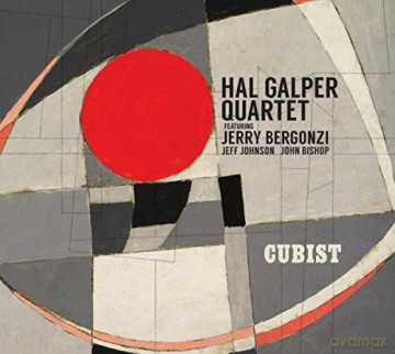Hal Galper Quartet: Cubist (digipack) [CD]