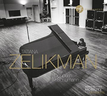 Tatiana Zelikman: From Couperin to Schumann (digipack) [CD]